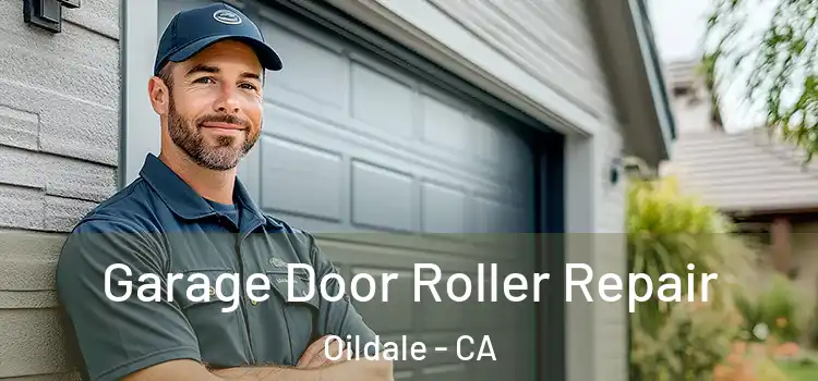  Garage Door Roller Repair Oildale - CA