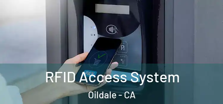  RFID Access System Oildale - CA